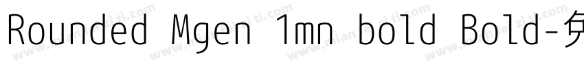 Rounded Mgen 1mn bold Bold字体转换